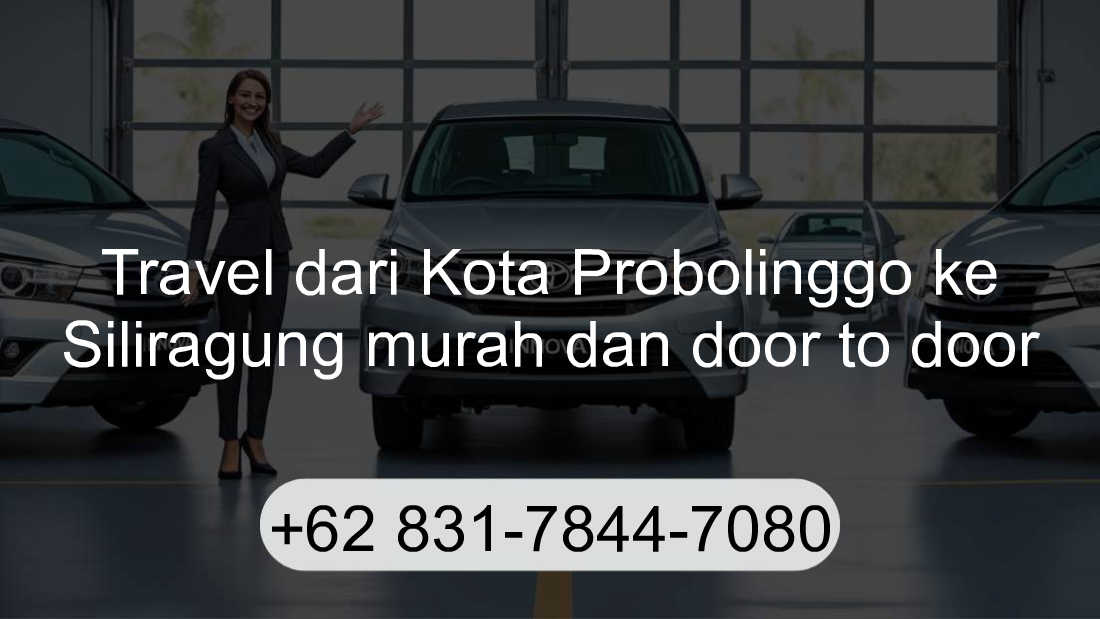 Travel Kota Probolinggo Siliragung