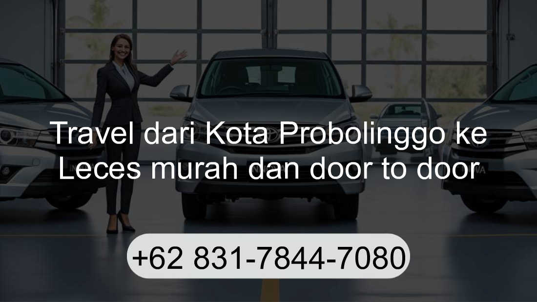 Travel Kota Probolinggo Leces