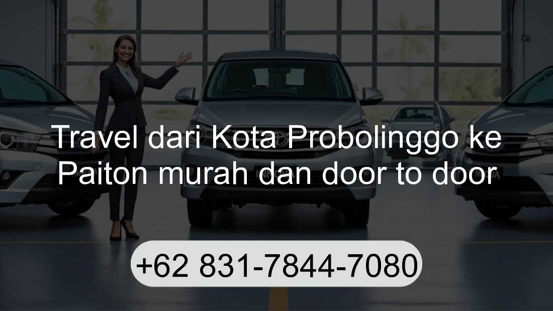 Travel Kota Probolinggo Paiton