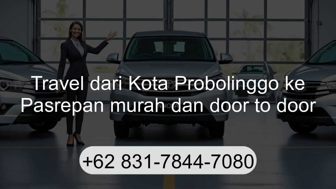 Travel Kota Probolinggo Pasrepan