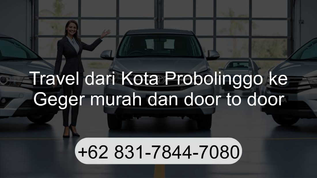 Travel Kota Probolinggo Geger
