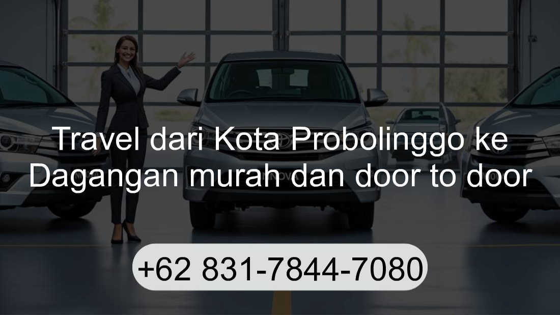 Travel Kota Probolinggo Dagangan