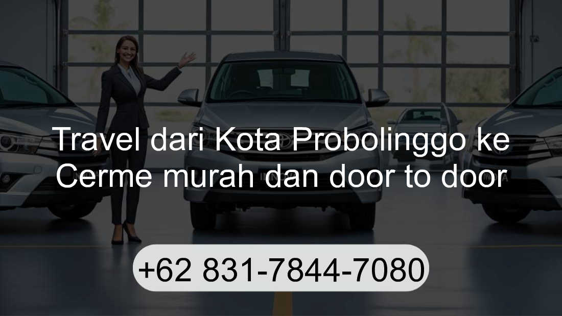 Travel Kota Probolinggo Cerme