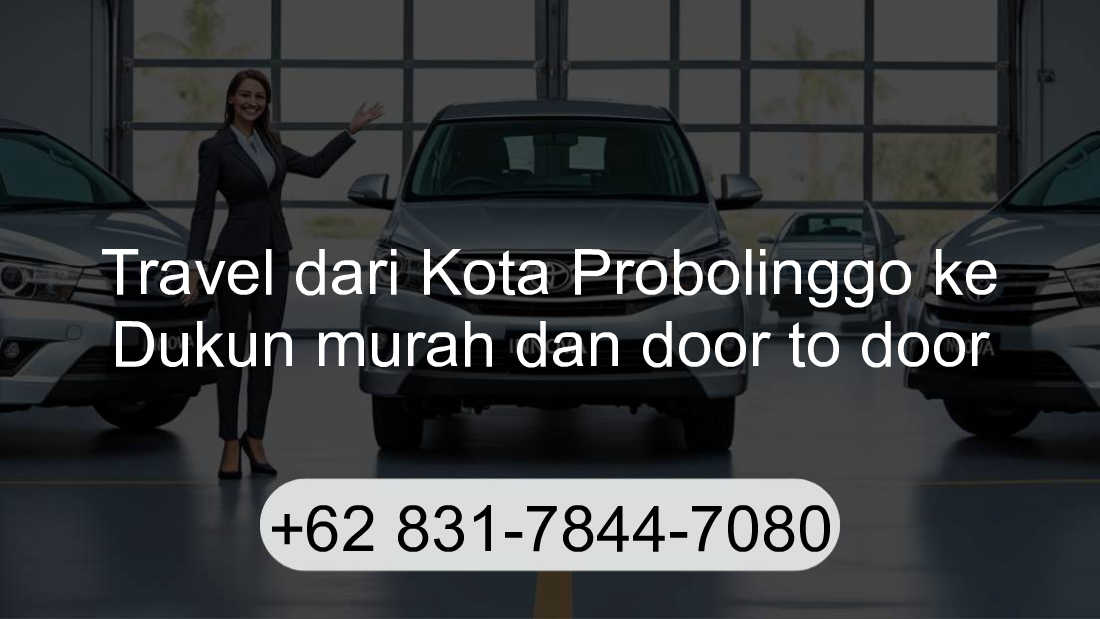 Travel Kota Probolinggo Dukun