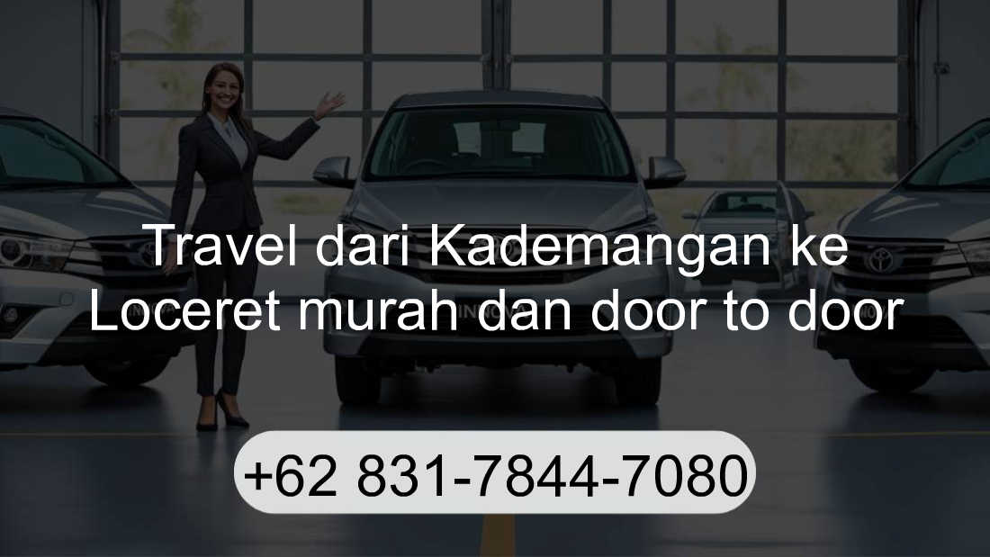 Travel Kademangan Loceret