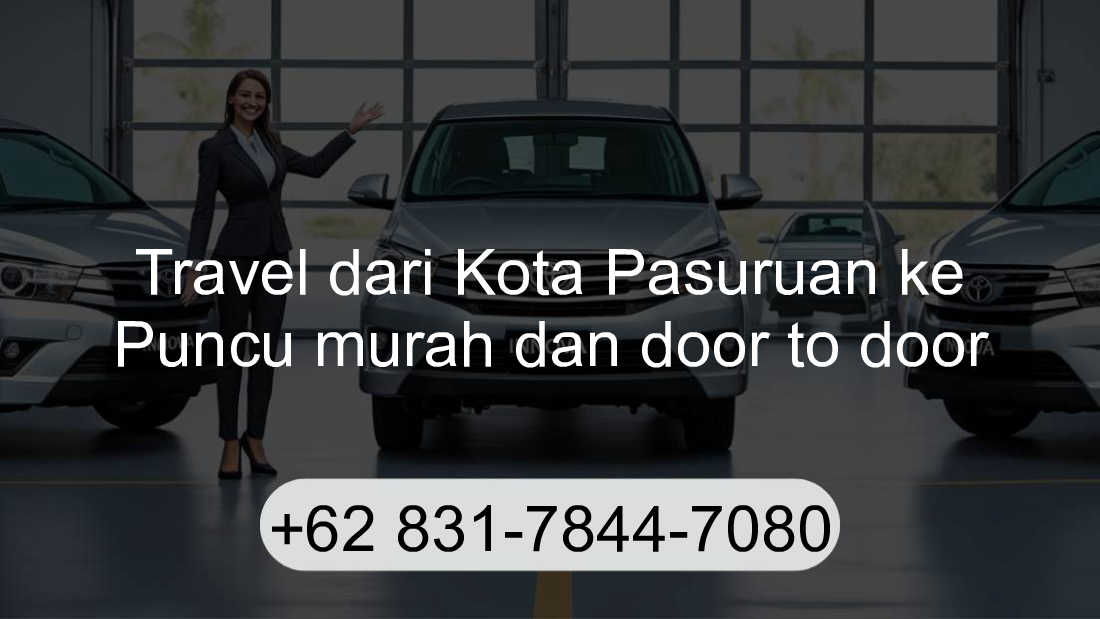 Travel Kota Pasuruan Puncu