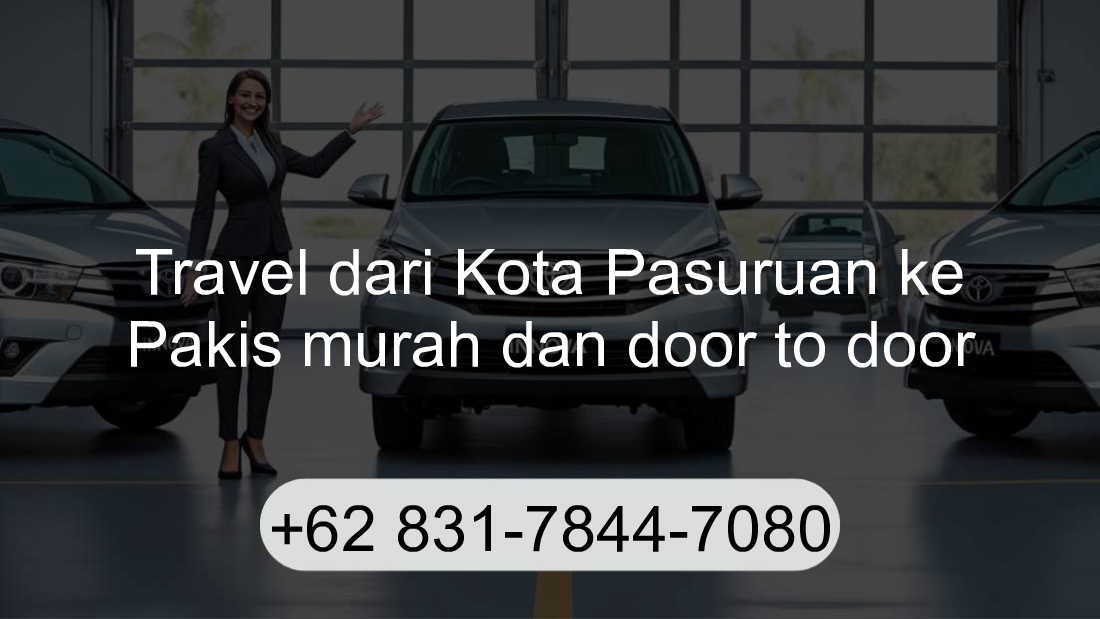 Travel Kota Pasuruan Pakis