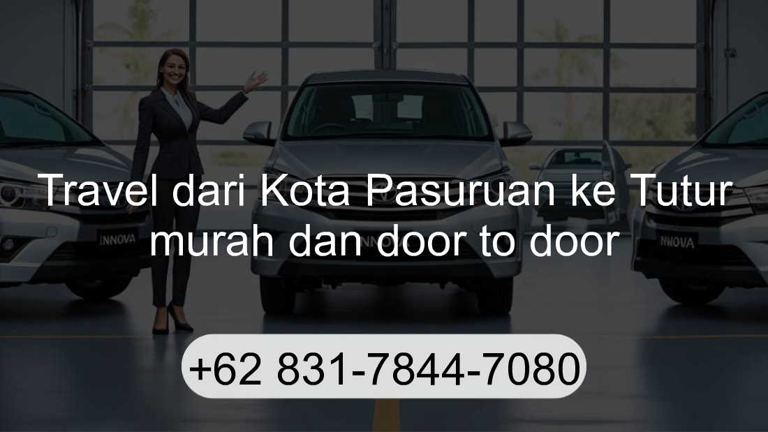 Travel Kota Pasuruan Tutur
