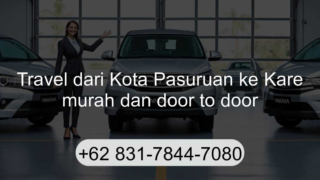 Travel Kota Pasuruan Kare