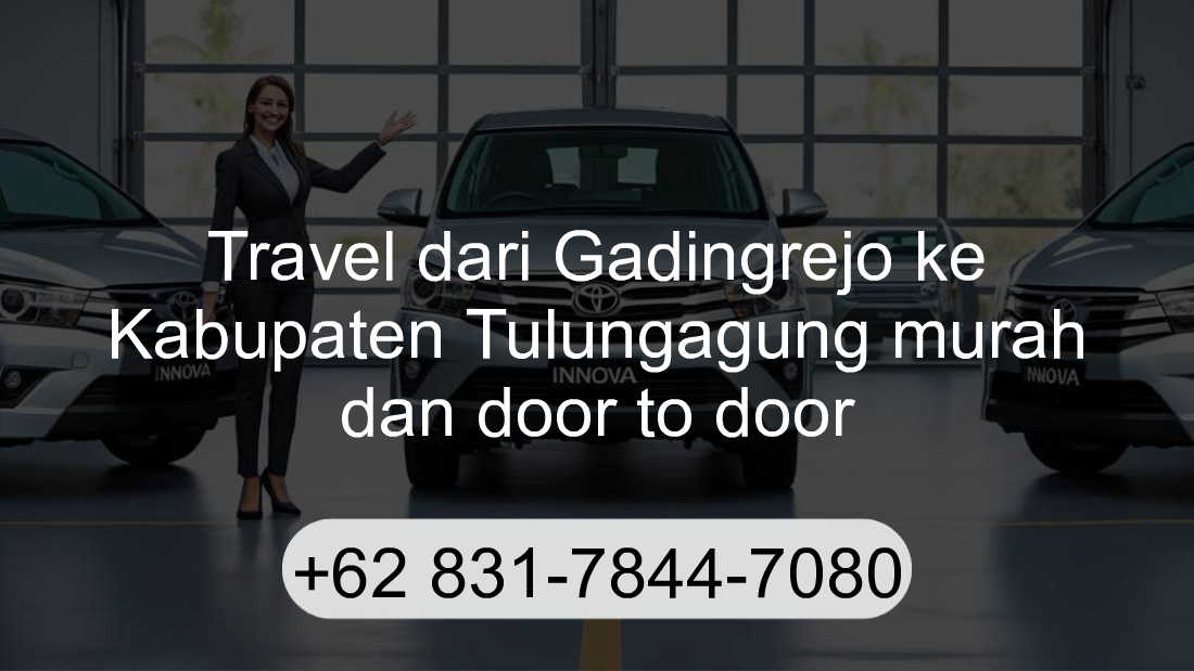 Travel Gadingrejo Kabupaten Tulungagung