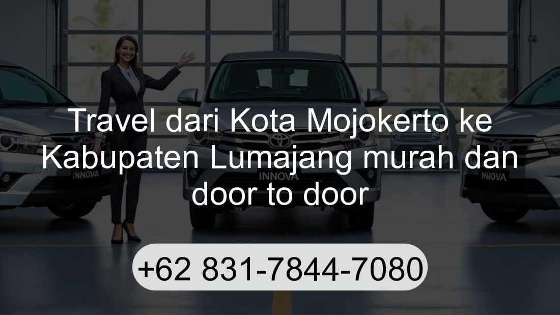 Travel Kota Mojokerto Kabupaten Lumajang