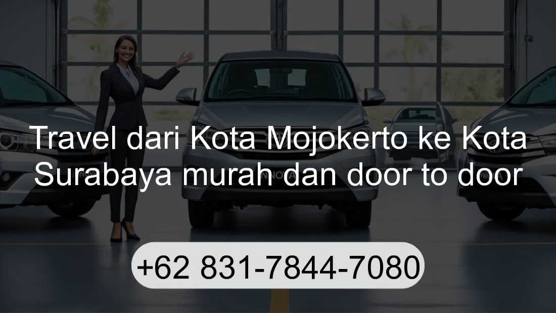 Travel Kota Mojokerto Kota Surabaya