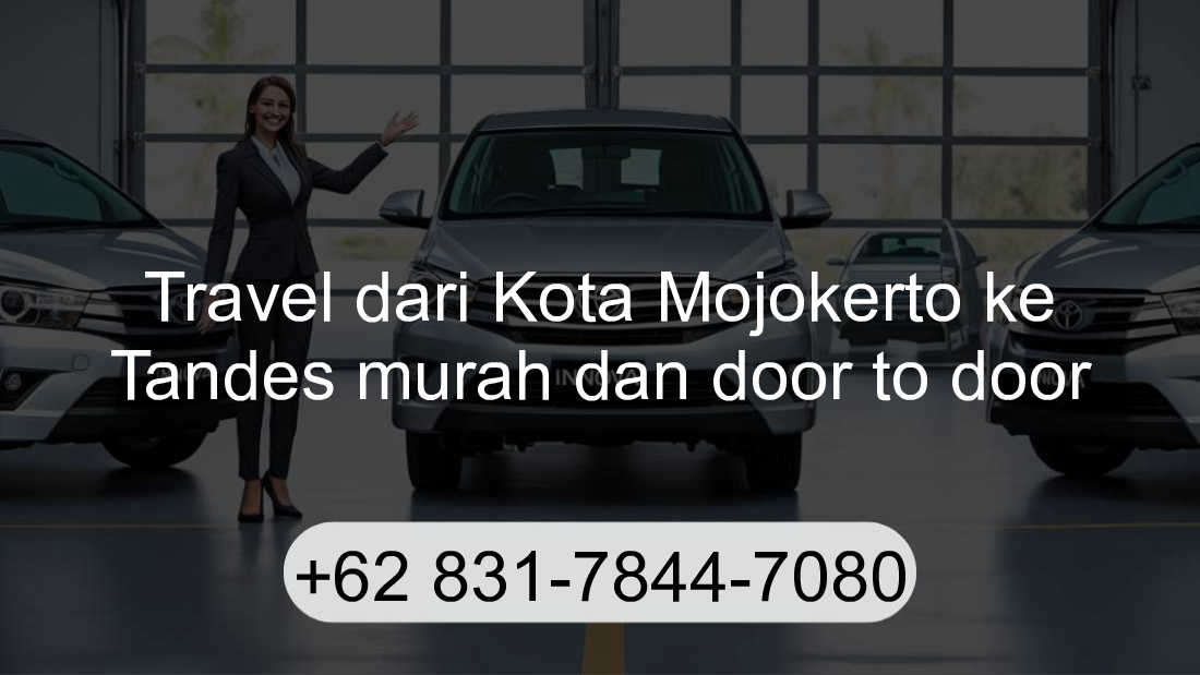 Travel Kota Mojokerto Tandes