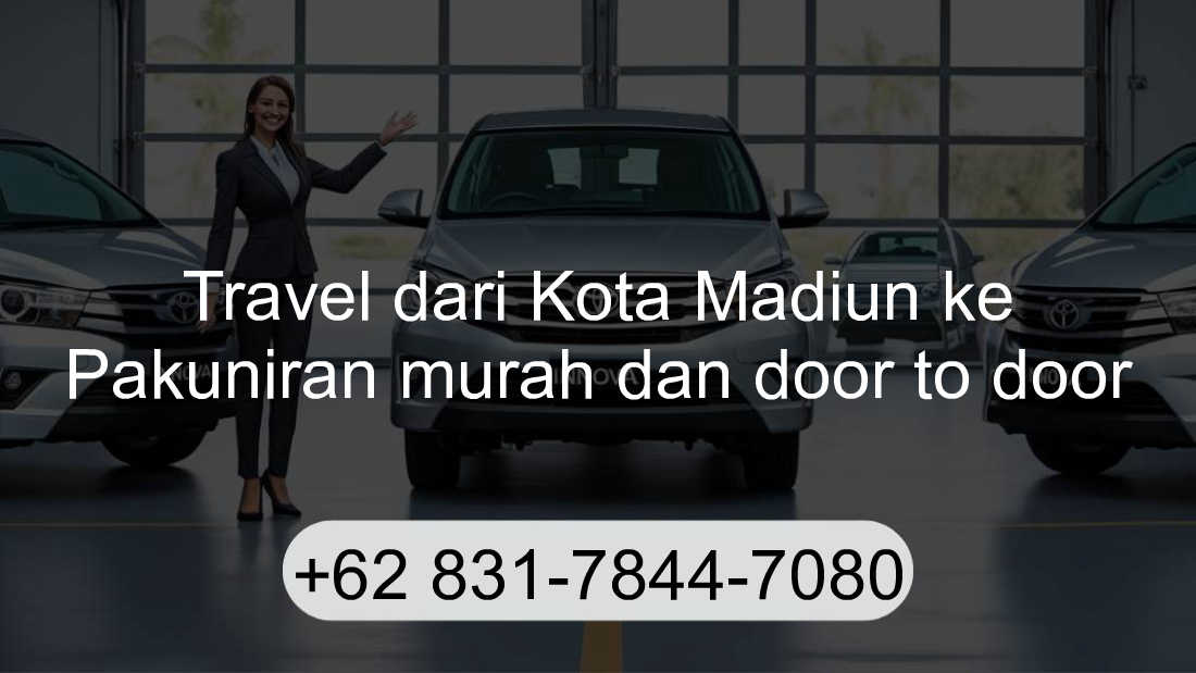 Travel Kota Madiun Pakuniran