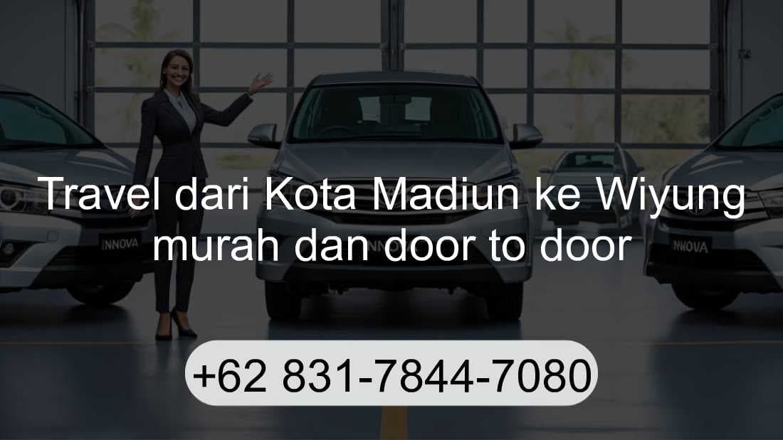 Travel Kota Madiun Wiyung