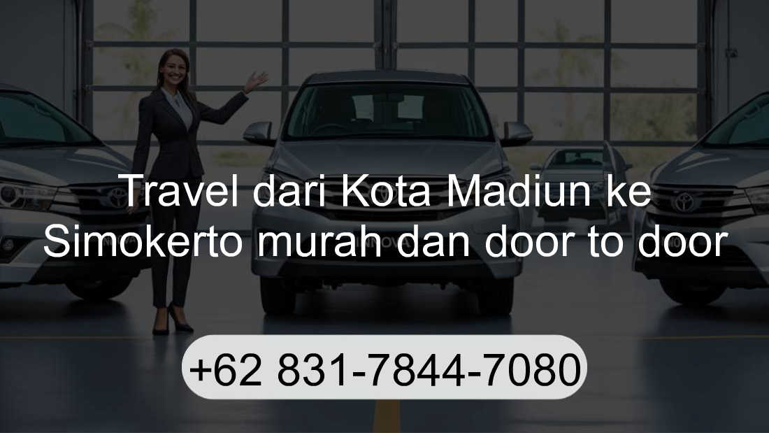 Travel Kota Madiun Simokerto