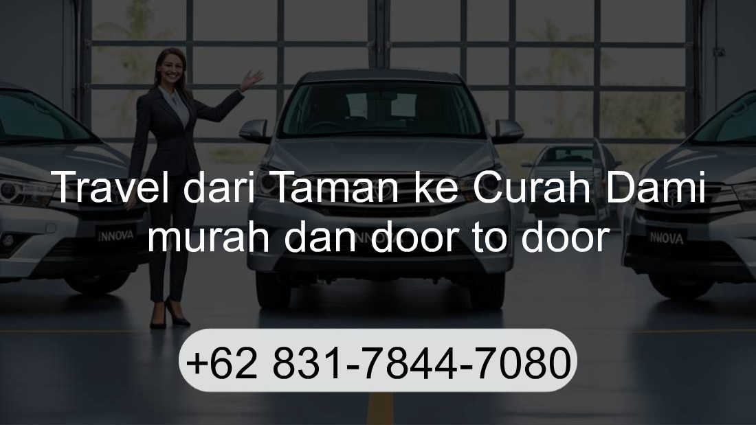 Travel Taman Curah Dami