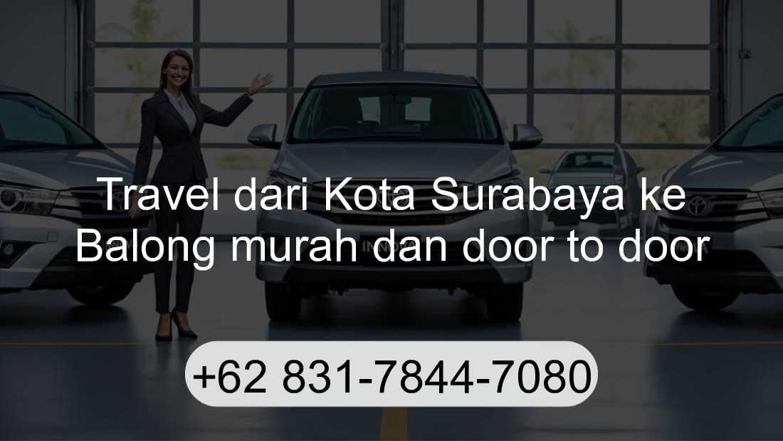 Travel Kota Surabaya Balong