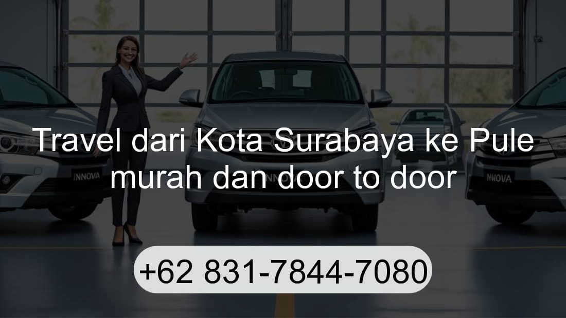 Travel Kota Surabaya Pule