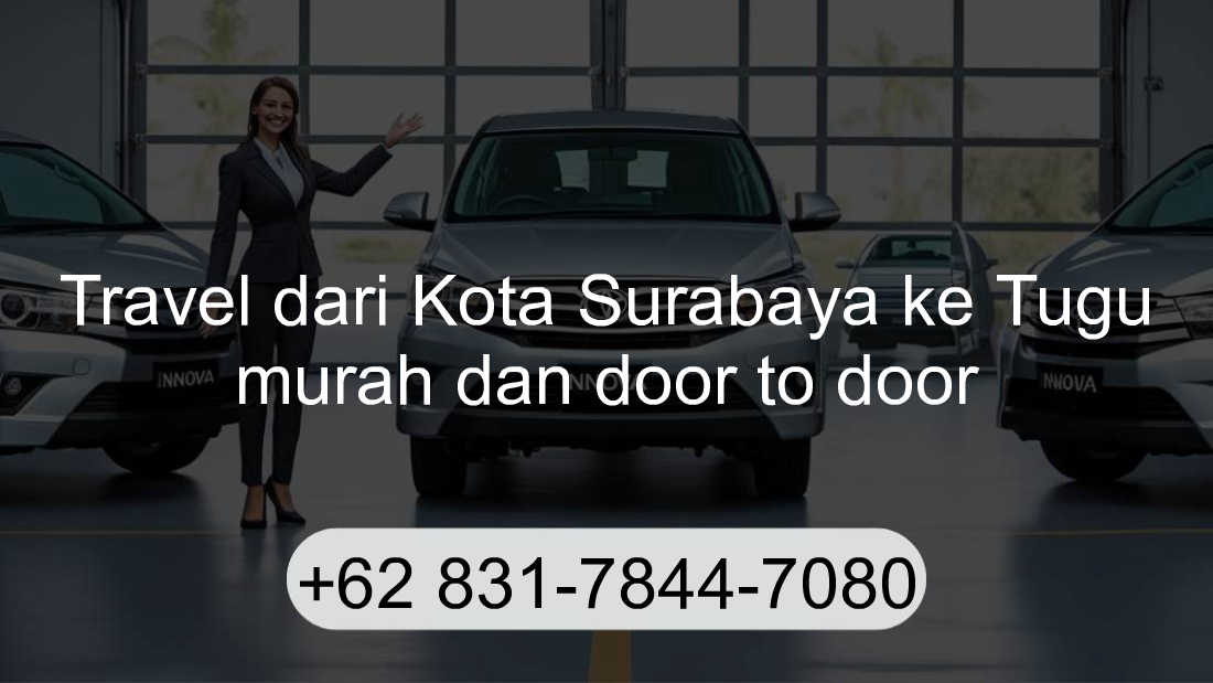 Travel Kota Surabaya Tugu