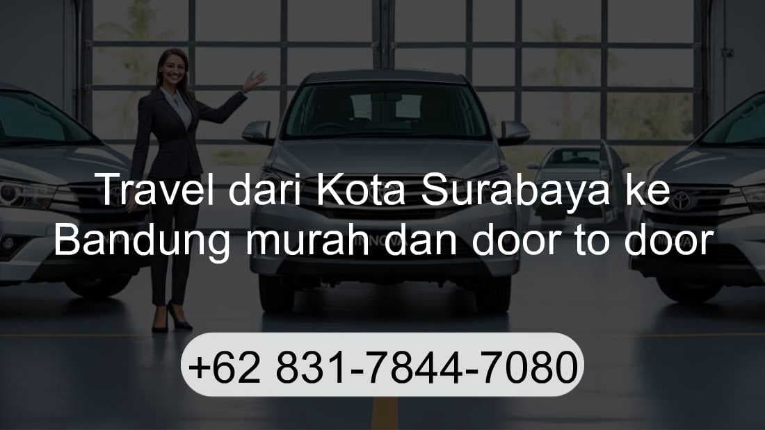 Travel Kota Surabaya Bandung