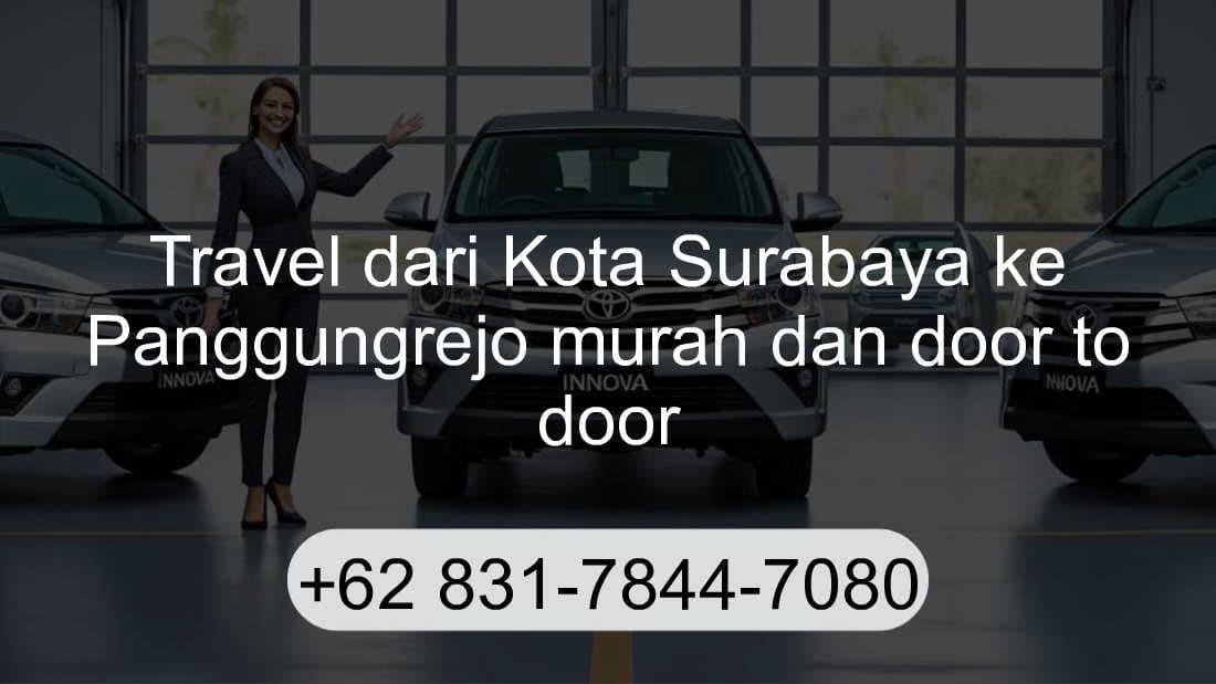 Travel Kota Surabaya Panggungrejo