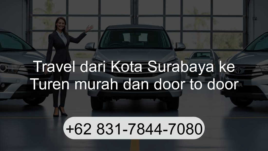 Travel Kota Surabaya Turen
