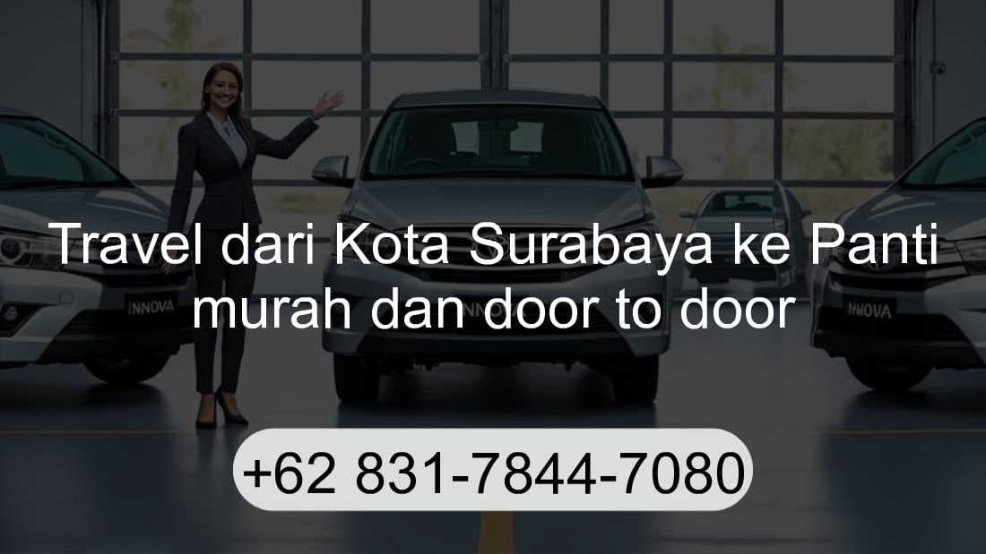 Travel Kota Surabaya Panti