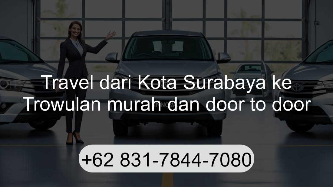 Travel Kota Surabaya Trowulan