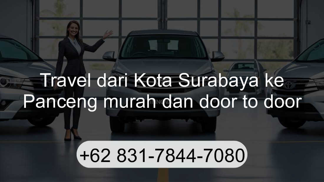 Travel Kota Surabaya Panceng