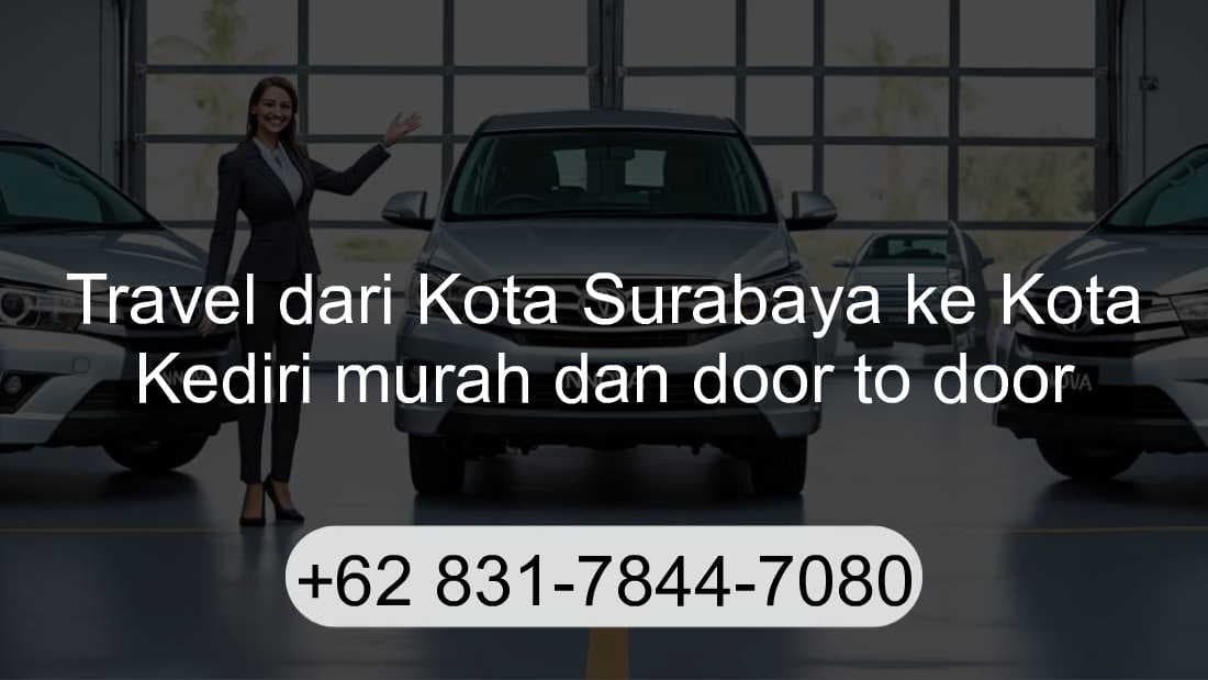 Travel Kota Surabaya Kota Kediri