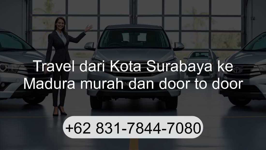 Travel Kota Surabaya Madura