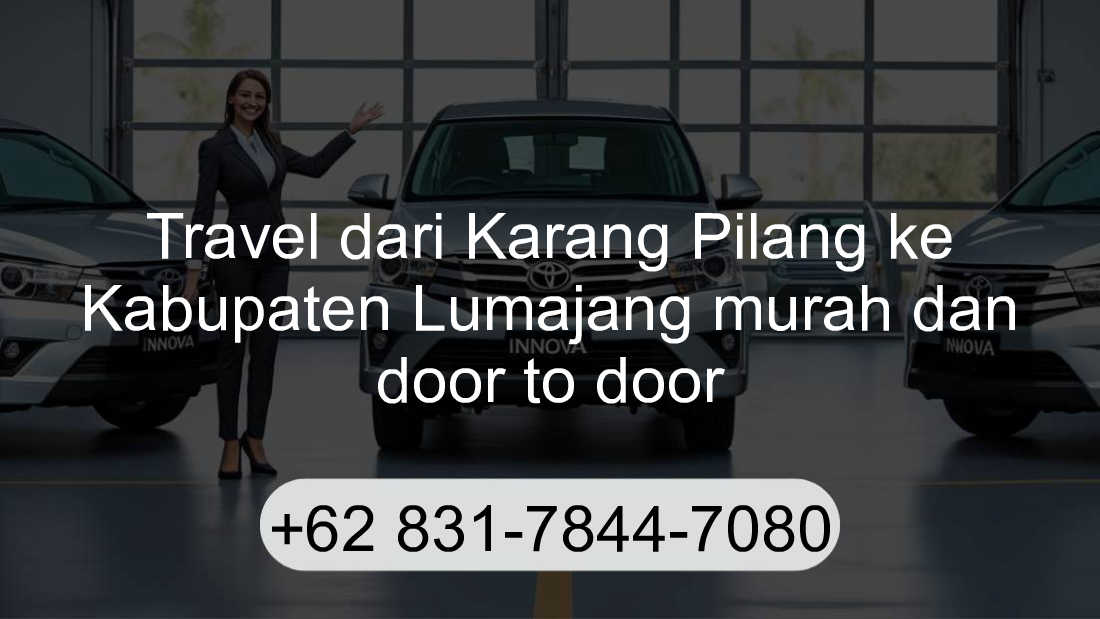 Travel Karang Pilang Kabupaten Lumajang