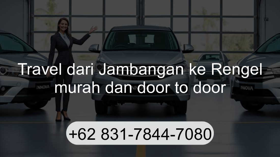 Travel Jambangan Rengel