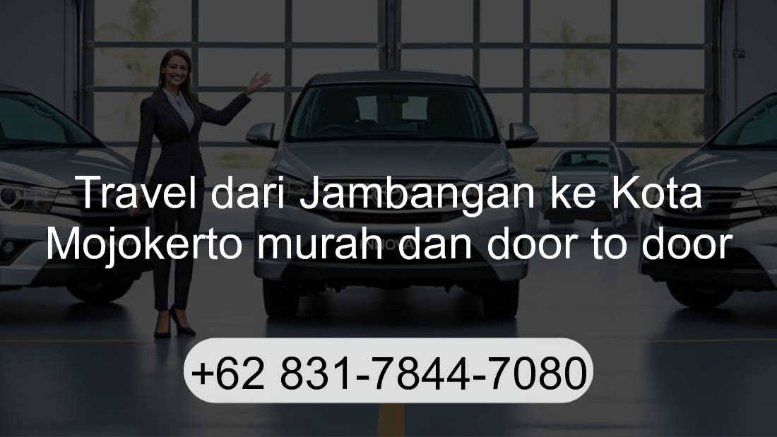 Travel Jambangan Kota Mojokerto