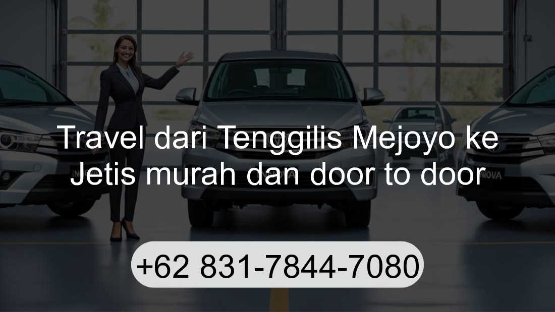 Travel Tenggilis Mejoyo Jetis