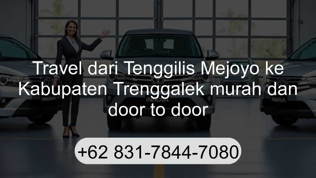 Travel Tenggilis Mejoyo Kabupaten Trenggalek