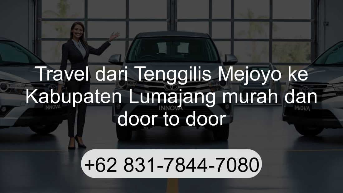 Travel Tenggilis Mejoyo Kabupaten Lumajang
