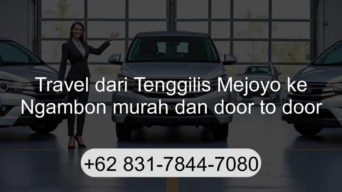 Travel Tenggilis Mejoyo Ngambon