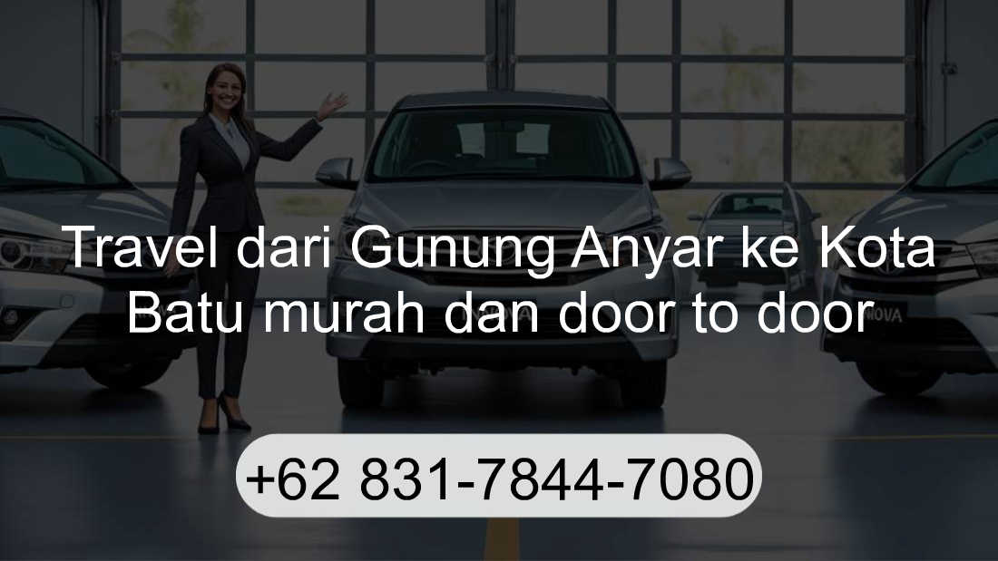 Travel Gunung Anyar Kota Batu