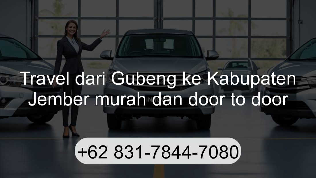 Travel Gubeng Kabupaten Jember