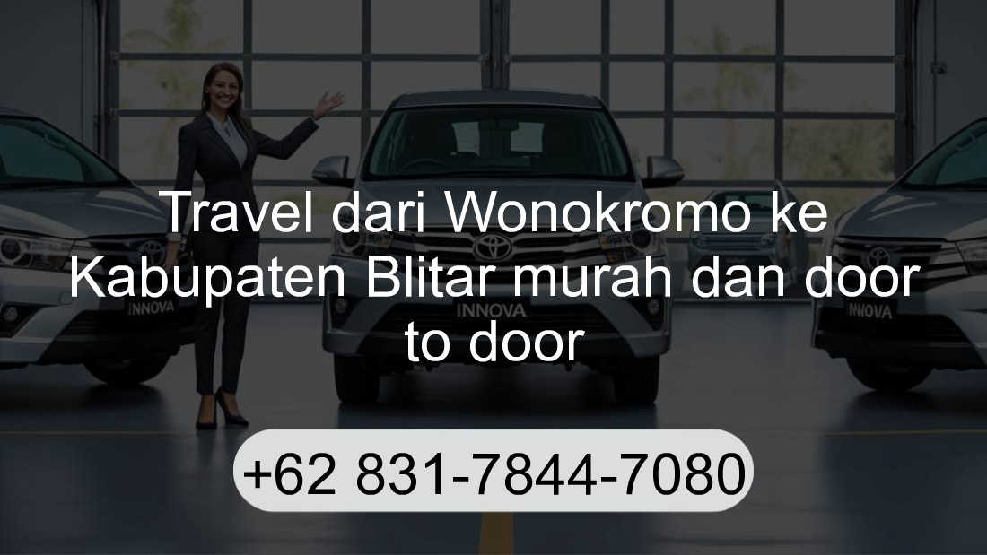 Travel Wonokromo Kabupaten Blitar