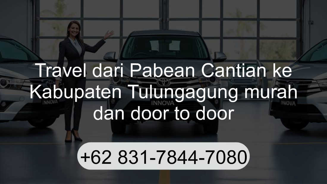 Travel Pabean Cantian Kabupaten Tulungagung