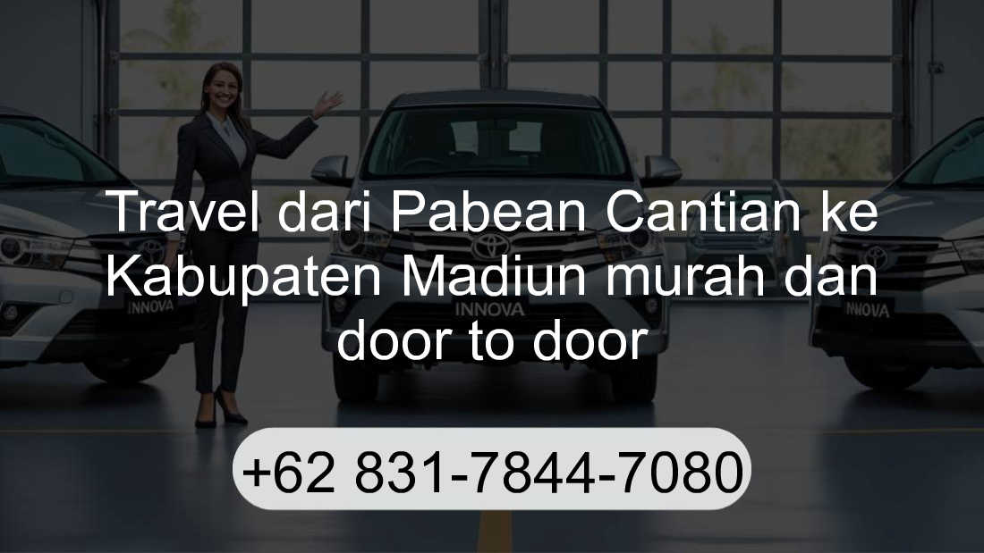 Travel Pabean Cantian Kabupaten Madiun