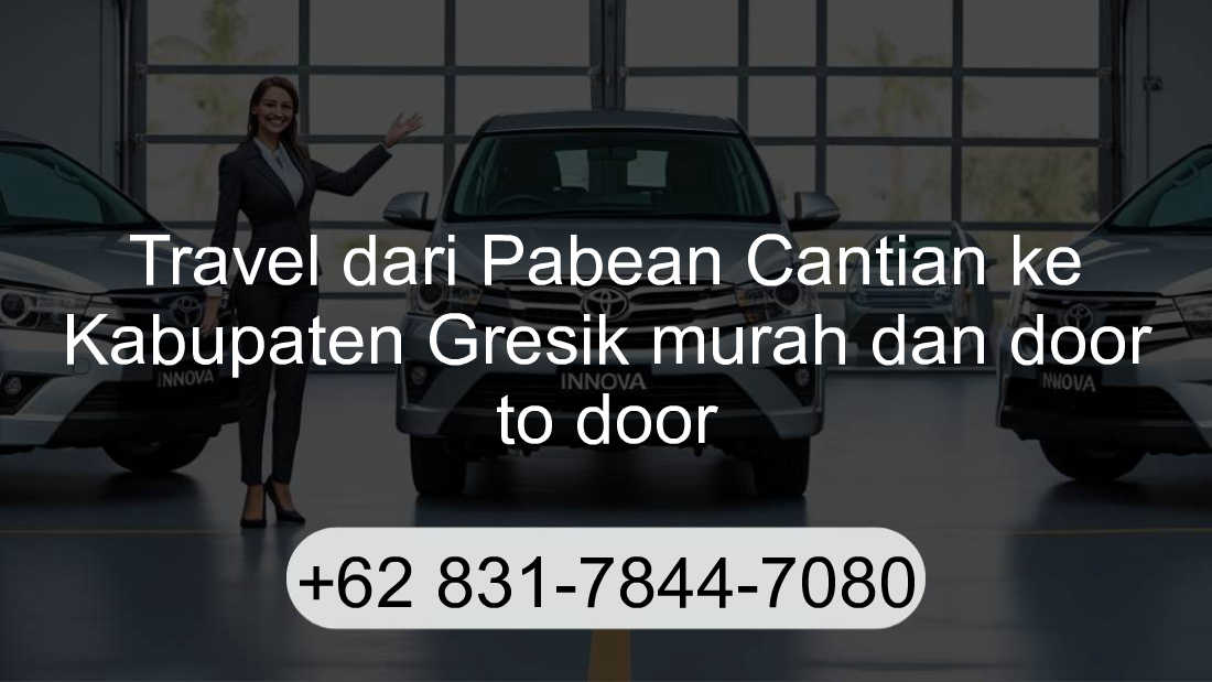 Travel Pabean Cantian Kabupaten Gresik