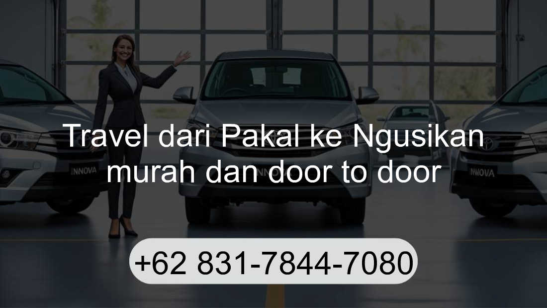 Travel Pakal Ngusikan
