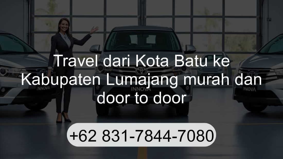 Travel Kota Batu Kabupaten Lumajang