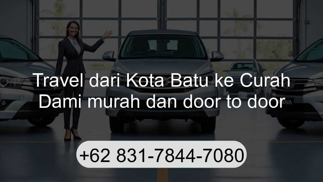 Travel Kota Batu Curah Dami