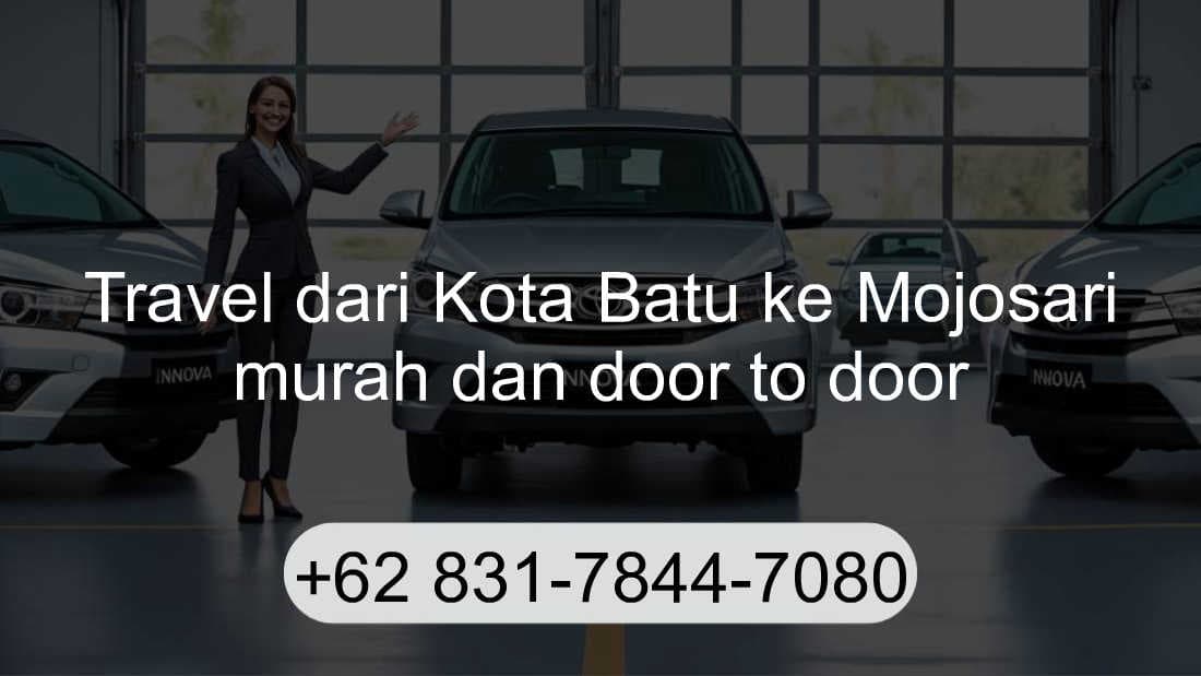 Travel Kota Batu Mojosari